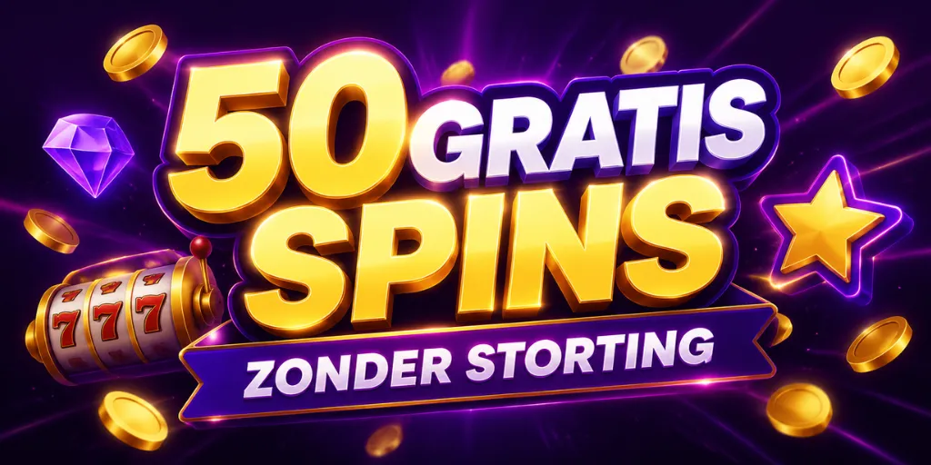 50 Gratis Spins Zonder Storting