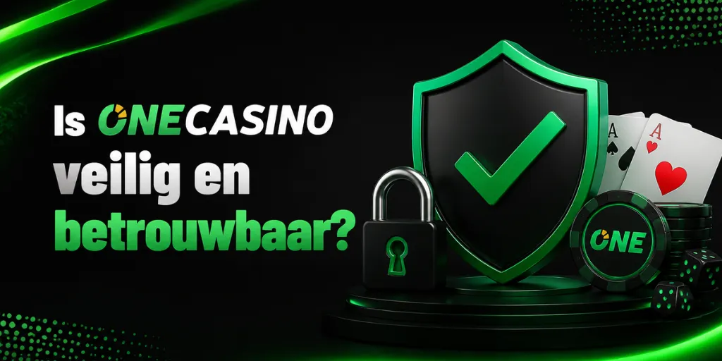 Is One Casino Veilig En Betrouwbaar?
