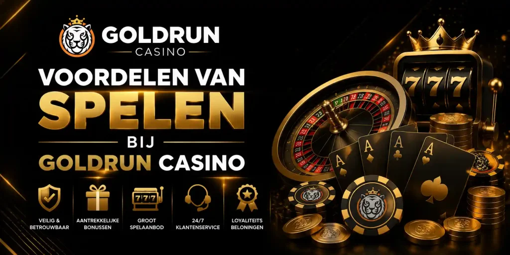 Voordelen Van Spelen Bij Goldrun Casino